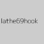 lathe69hook